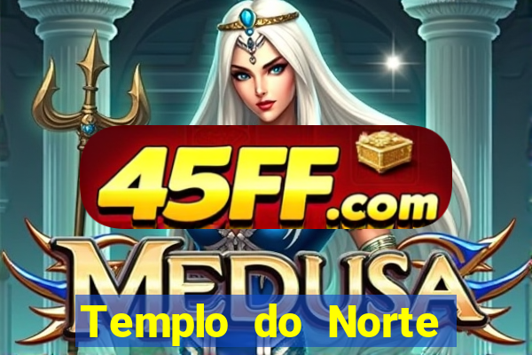 Templo do Norte templo do ar do norte templo no